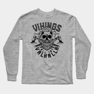 Vikings Fall Into Valhalla Long Sleeve T-Shirt